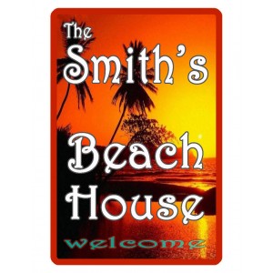 Personalized Beach House Sign Printed with YOUR NAME HI GLOSS ALUMINUM sunset398   323396771787